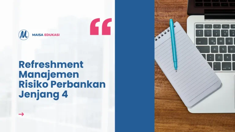 Refreshment Manajemen Risiko Perbankan Jenjang 4 – Bundling